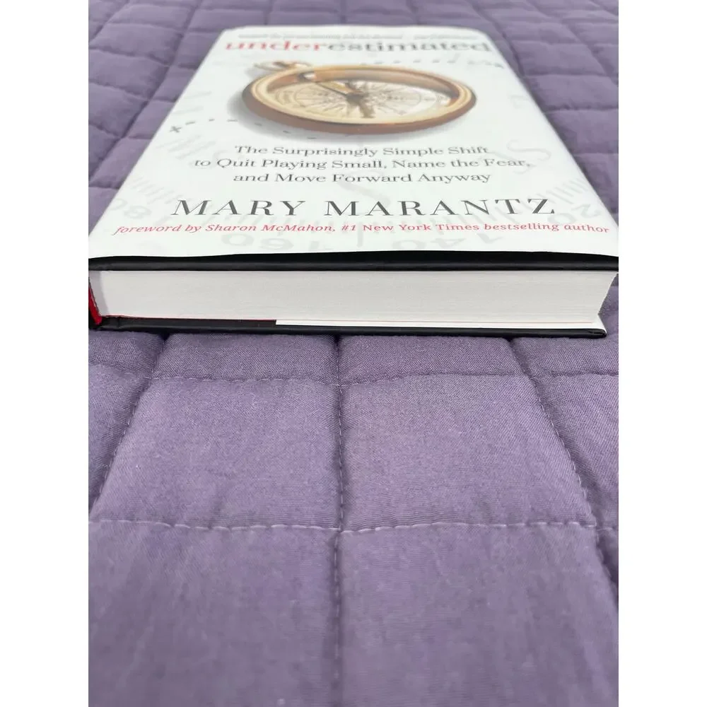 Underestimated by Mary Marantz Hardcover Book Preowned Great Condition